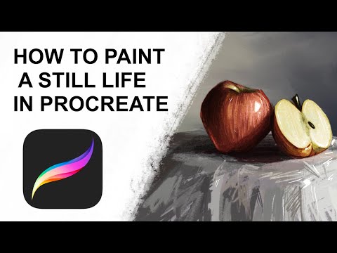 How To Paint A Still Life In Procreate