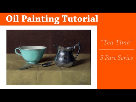 How to Paint a Still Life Video Series Introduction