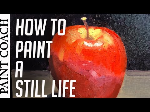 How To Paint A Still Life For Beginners