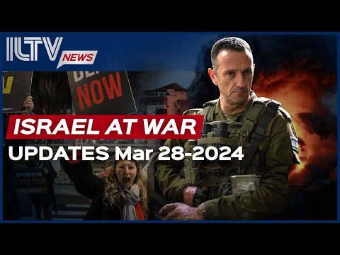 Israel Daily News  War Day 174 March 28 2024