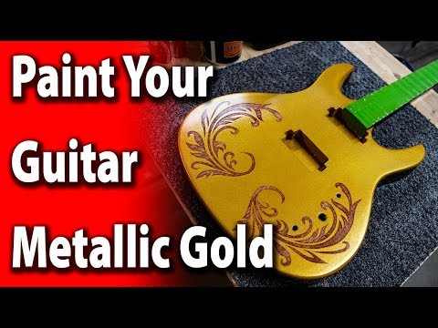 How To Paint Your Guitar Metallic Gold