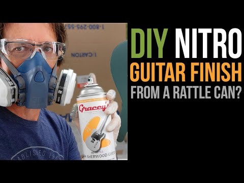 DIY Nitro Guitar Finish from a Rattle Can