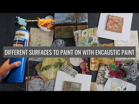Different surfaces to paint on with Encaustic Paint Encaustic substrates