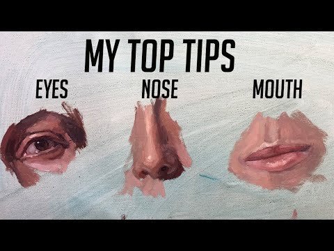 Painting Facial Features In Oil  My Top Tips