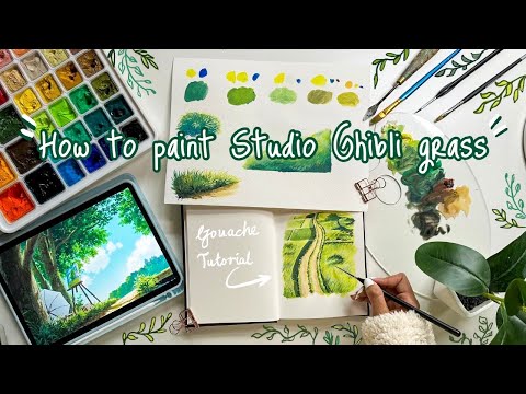  How to Paint Studio Ghibli Grass  STEP BY STEP Gouache Tutorial for BEGINNERS LOTS OF PAINTING