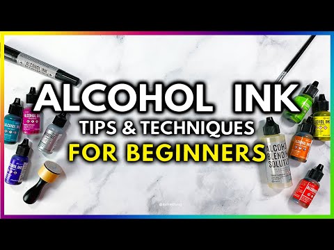 How To Use Alcohol Ink Tips And Techniques For Beginners