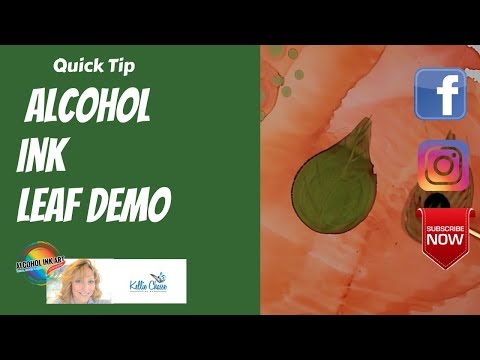 How to paint a Leaf using Alcohol Ink on Yupo