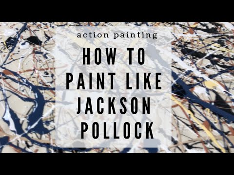 Action Painting How to Paint Like Jackson Pollock I create my own Jackson Pollock Painting
