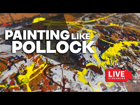 Paint like Jackson POLLOCK  LIVE painting techniques that YOU can learn