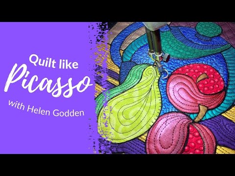 How to Quilt like Picasso  FreeMotion Quilting with Helen Godden