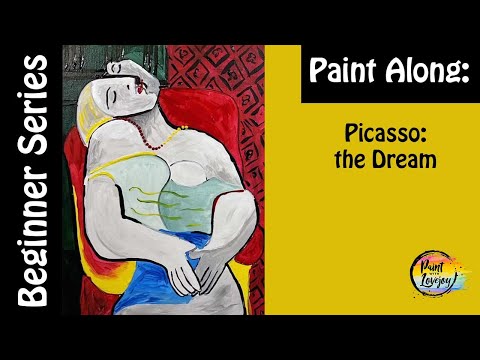 Easy paintings for beginners Picasso  the Dream