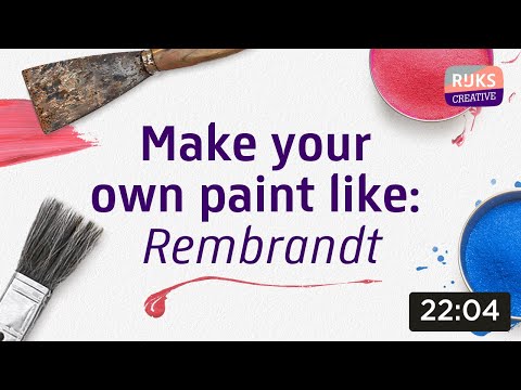 How to MAKE YOUR OWN PAINT like Rembrandt  The Rembrandt Course