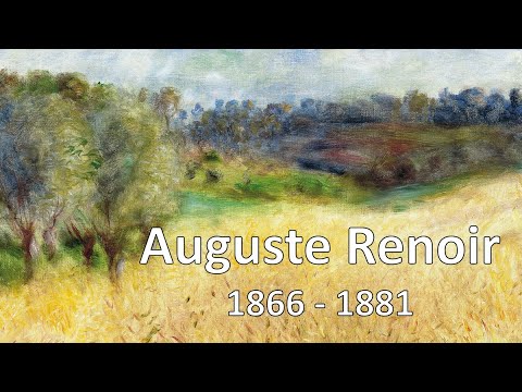 Auguste Renoir  1866  1881  Becoming an Impressionist