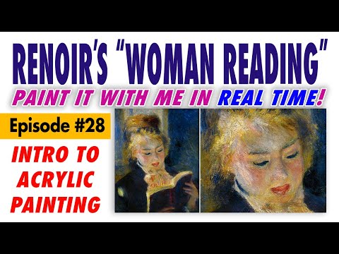 Paint PierreAuguste Renoir39s quotLa Liseusequot 1874  Free Intro to Acrylic Painting Class 28