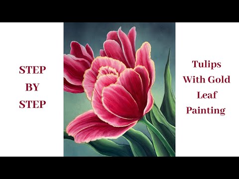 Tulips with Gold Leaf STEP by STEP Acrylic Painting Tutorial