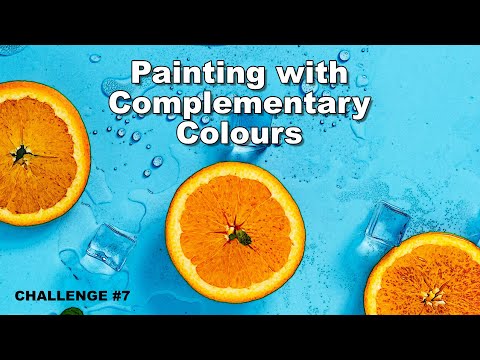 Painting with Complementary Colors  Art Challenge 7