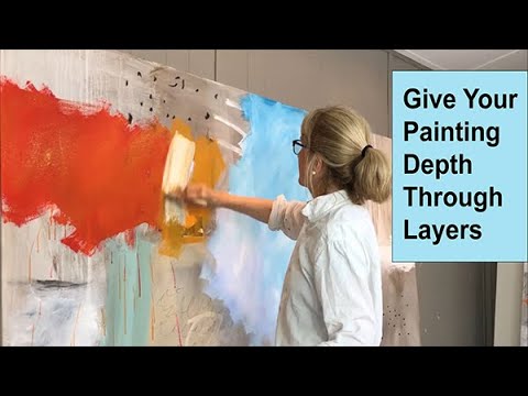 How To Give Your Painting Depth Through Layers  Art with Adele