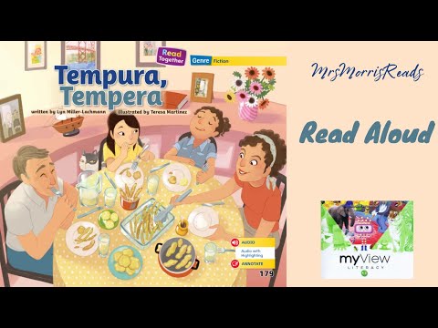 TEMPURA TEMPERA MyView Literacy Kindergarten Unit 4 Week 5 Read Aloud