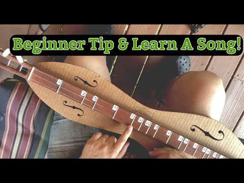 Free Dulcimer Lesson  A Beginner Tip And A Song