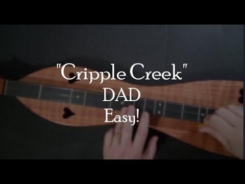 quotCripple Creekquot Mountain Dulcimer Lesson