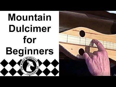 Mountain Dulcimer for Beginners