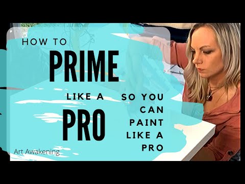 PRIME like a PRO  How to gesso a canvas the correct way so you can PAINT like a PRO 2020