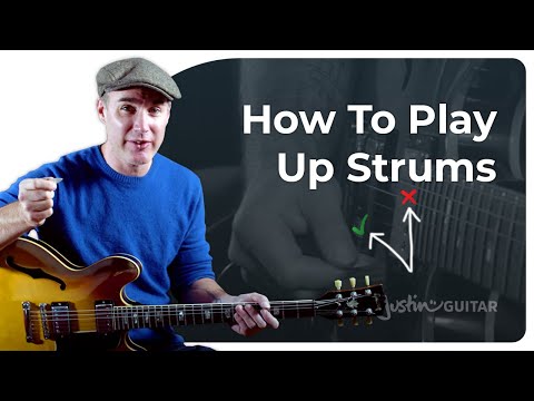 Strumming All About Up Strums  Guitar for Beginners