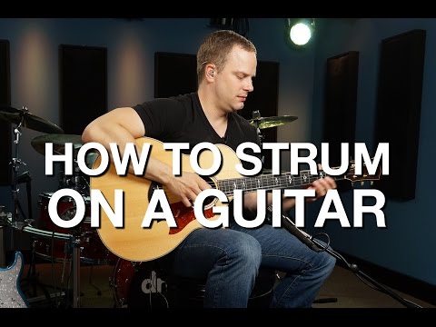 How To Strum On A Guitar