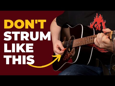 5 Strumming mistakes that RUIN your sound Fix them in 13 minutes