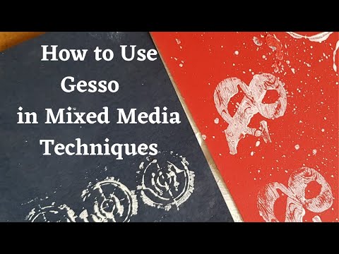 How to Use Gesso in Mixed Media Techniques Fun ways for mark making on paper