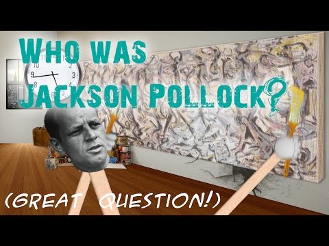 Who was Jackson Pollock  Artrageous with Nate