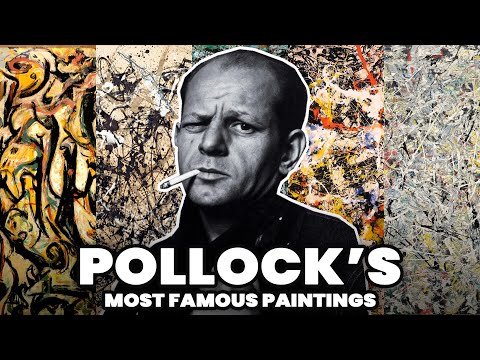 Pollock39s Most Famous Paintings  Jackson Pollock Paintings Documentary 