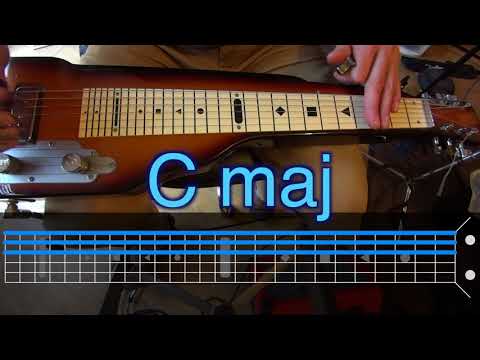 Lapsteel Basics  2 Ways to Play Major and Minor Chords in C6 Tuning