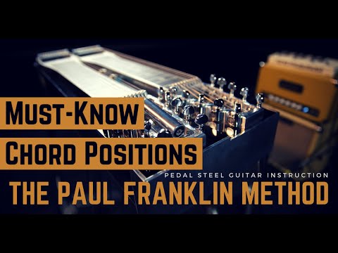Pedal Steel Guitar Lesson MustKnow Chord Positions
