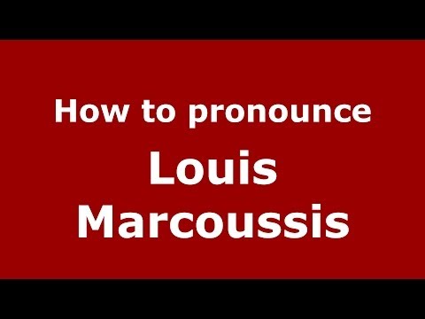 How to pronounce Louis Marcoussis FrenchFrance  PronounceNamescom