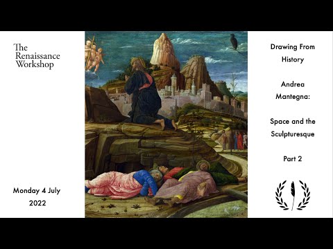 Drawing From History Andrea Mantegna  Space and the Sculpturesque  Part 2