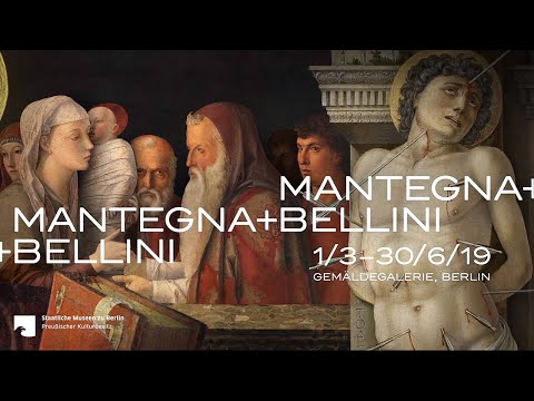 Mantegna und Bellini Meister der Renaissance   Gemldegalerie  Ausstellungstrailer
