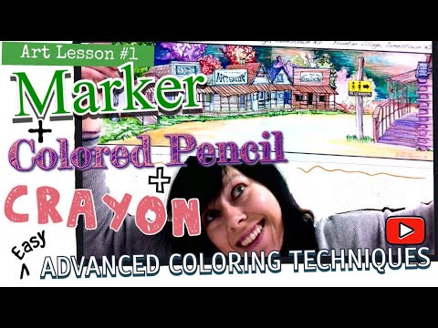 EASY Advanced Coloring Techniques CrayonMarkerColored Pencil Mixed Media Tutorial Art Lesson