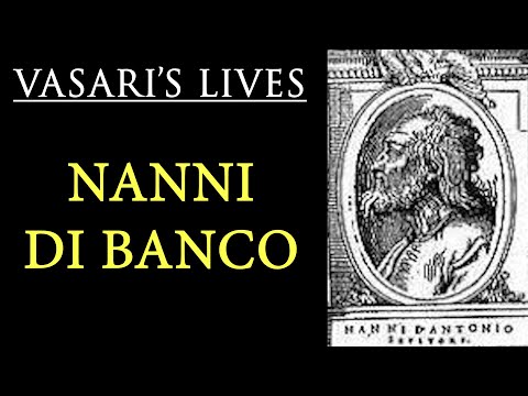 Nanni di Banco  Vasari Lives of the Artists
