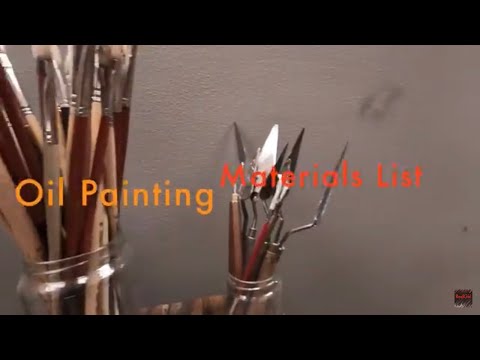 Oil Painting Materials List