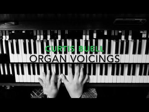 Organ Chord Voicings HD  Enhance Your Playing  Video Lesson  Curtis Buell