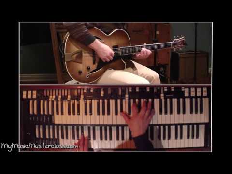 Larry Goldings  Jazz Organ Lesson 1