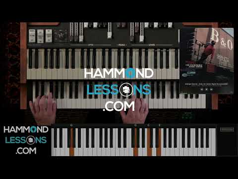 Hammond Lessons  How to comp Jimmy Smith 39s Midnight Special