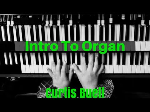 Intro To Organ HD  Basic Organ Concepts  Beginner Level Lesson