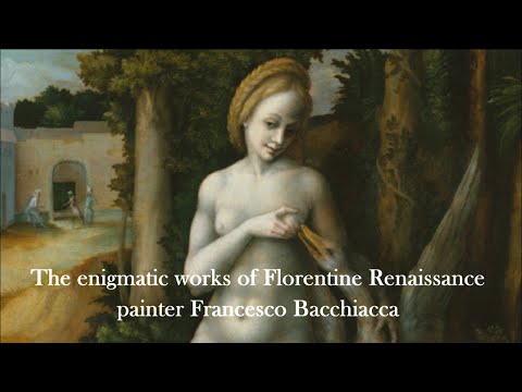 The enigmatic works of Florentine Renaissance painter Francesco Bacchiacca