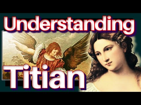 Titian Master Painter Renaissance Artist Paintings of Color Technique Art History Documentary Lesson