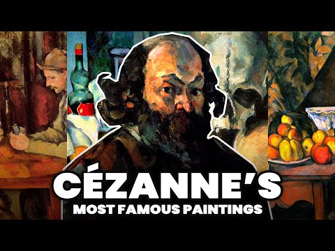 Czanne39s Most Famous Paintings  Paul Czanne Paintings Documentary 