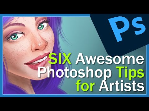 Six AWESOME Photoshop Tips for Artists 2021
