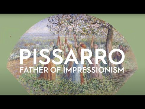 Pissarro Father of Impressionism exhibition trailer 2022 exhibition