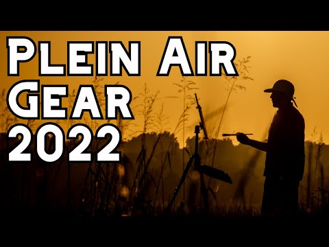 My Plein Air Painting Gear for 2022